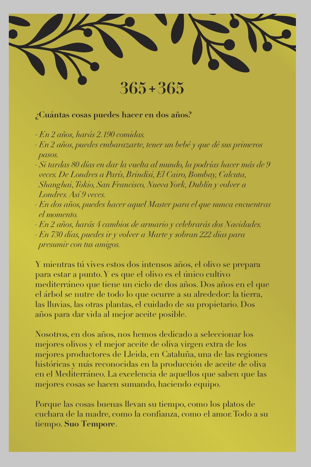 Suo tempore. Aceite de Oliva Virgen Extra Premium 500 ml.